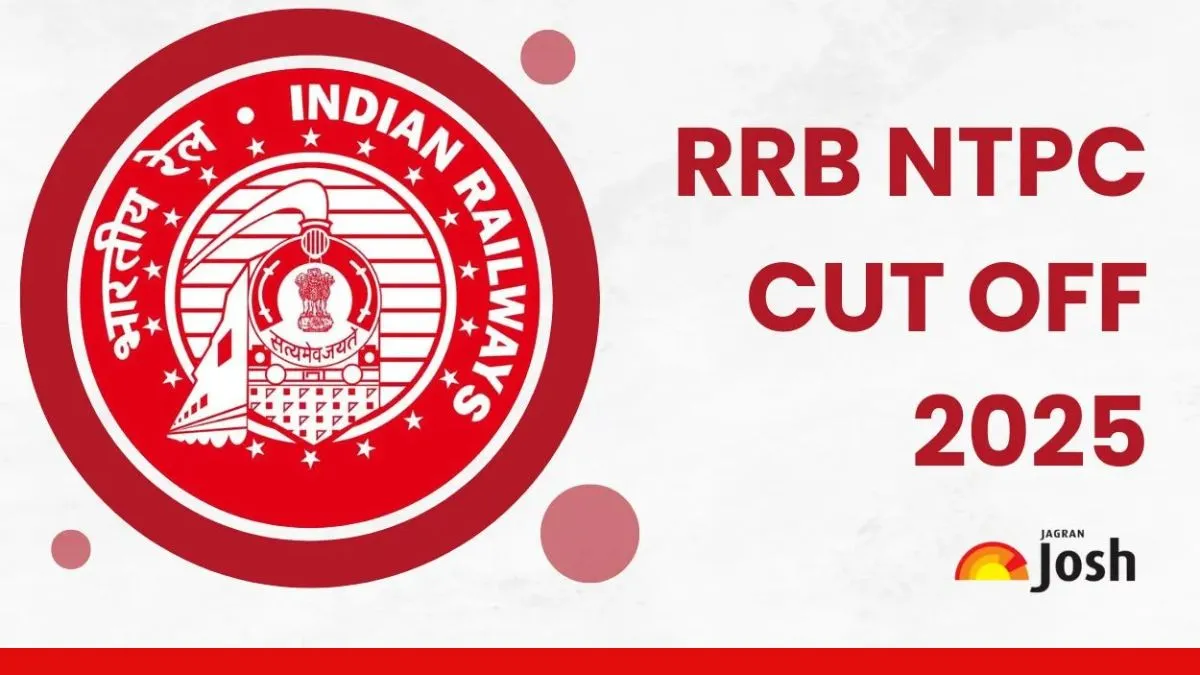 RRB NTPC कट ऑफ 2025