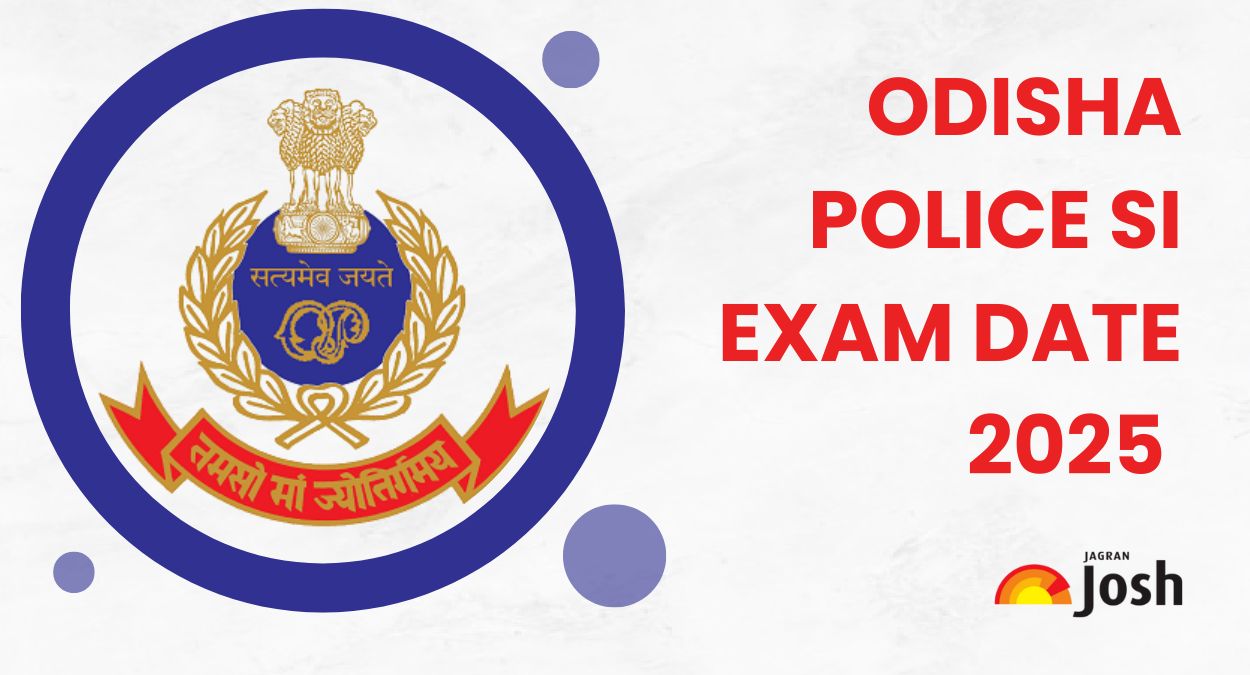 Odisha Police SI Exam Date 2025 Out for 933 Posts at odishapolice.gov.in: Check Exam Timings, Schedule Details