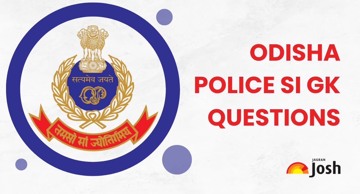 Most Important Odisha Police SI GK Questions 2025 with Answers