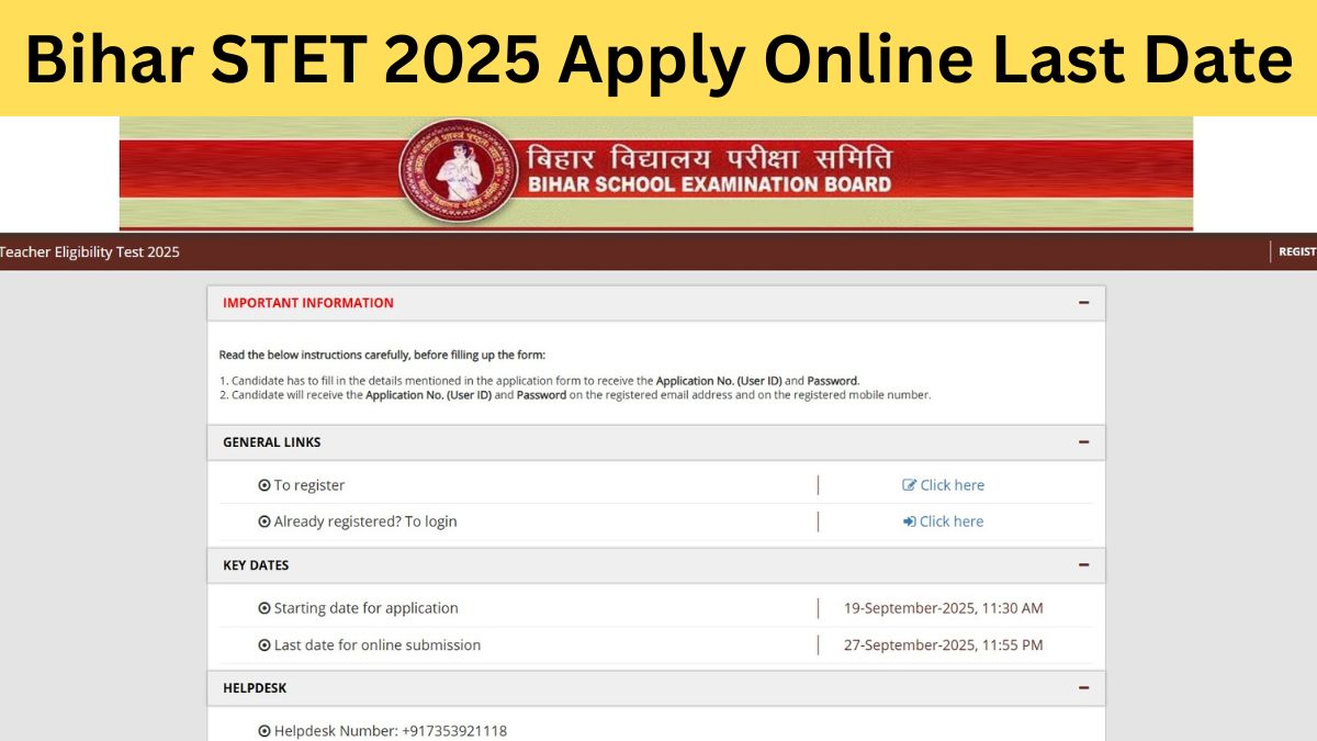 Bihar STET 2025 Apply Online Ends Soon - Fill Application Form Before September 27 at cdn3.digialm.com