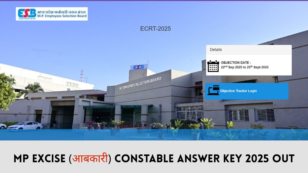 MP Excise Constable Answer Key 2025 OUT: एमपी आबकारी आरक्षक भर्ती परीक्षा की उत्तर कुंजी esb.mp.gov.in पर जारी, ये रहा PDF लिंक