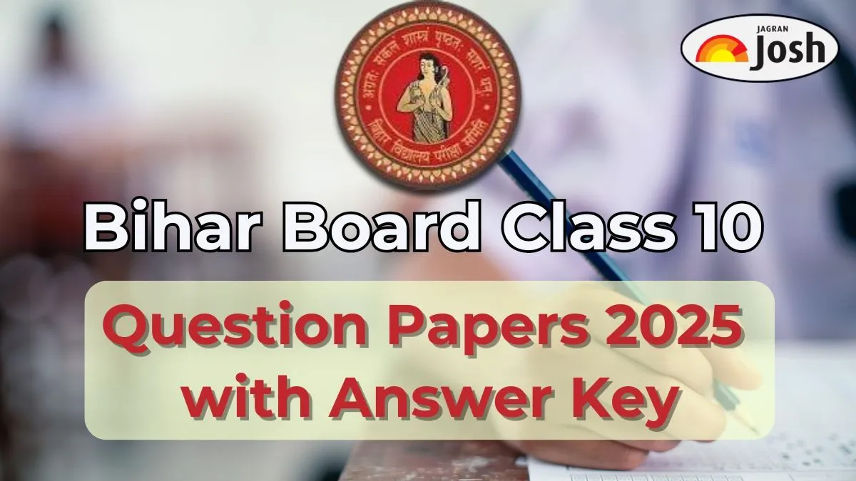 BSEB Class 10 Question Papers 2025 और Answer Key PDF डाउनलोड करें