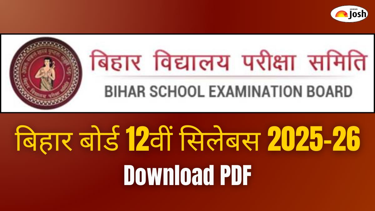 बिहार बोर्ड 12वीं सिलेबस 2025-26 (Bihar Board 12th Syllabus in Hindi), डाउनलोड इंटरमीडिएट सिलेबस PDF