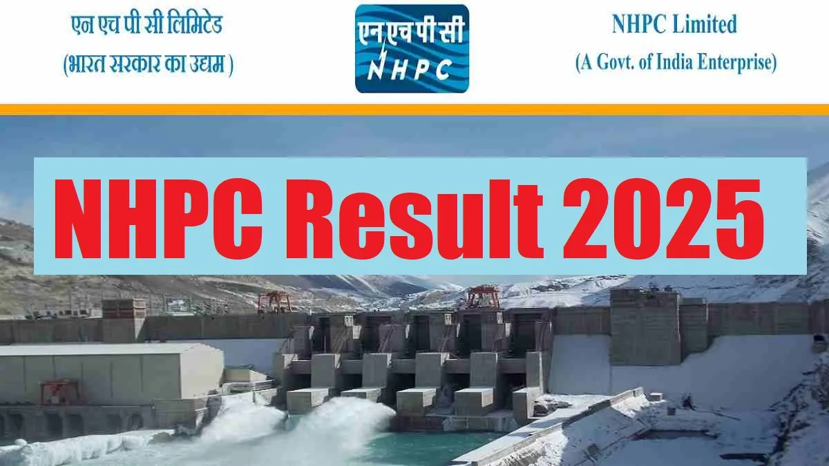 Get all details about NHPC Result 2025
