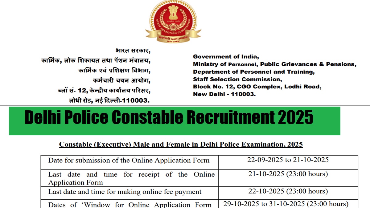 SSC Delhi Police Constable Vacancy 2025 Notification Released for 7565 Posts - Check Application Form, Eligibility and More