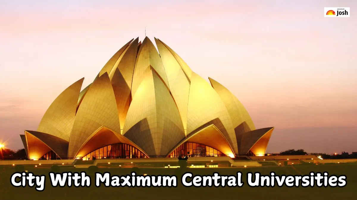 City With Maximum Central Universities