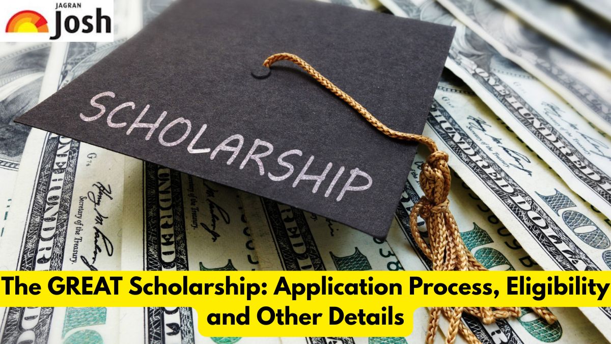The GREAT Scholarship: Application Process, Eligibility and Other Details