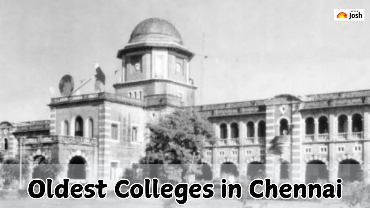 Oldest Colleges in Chennai
