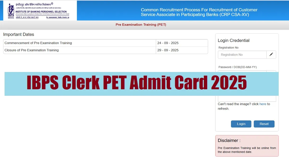 Get all the details about IBPS Clerk PET Call Letter 2025 here
