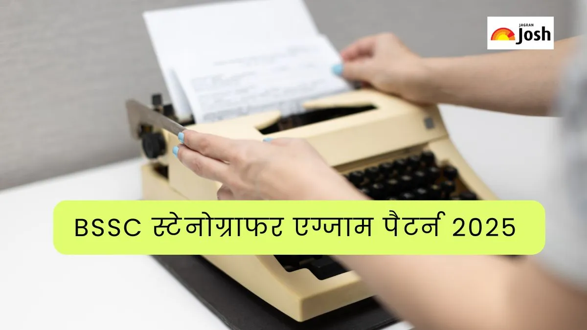 BSSC Stenographer Exam Pattern 2025