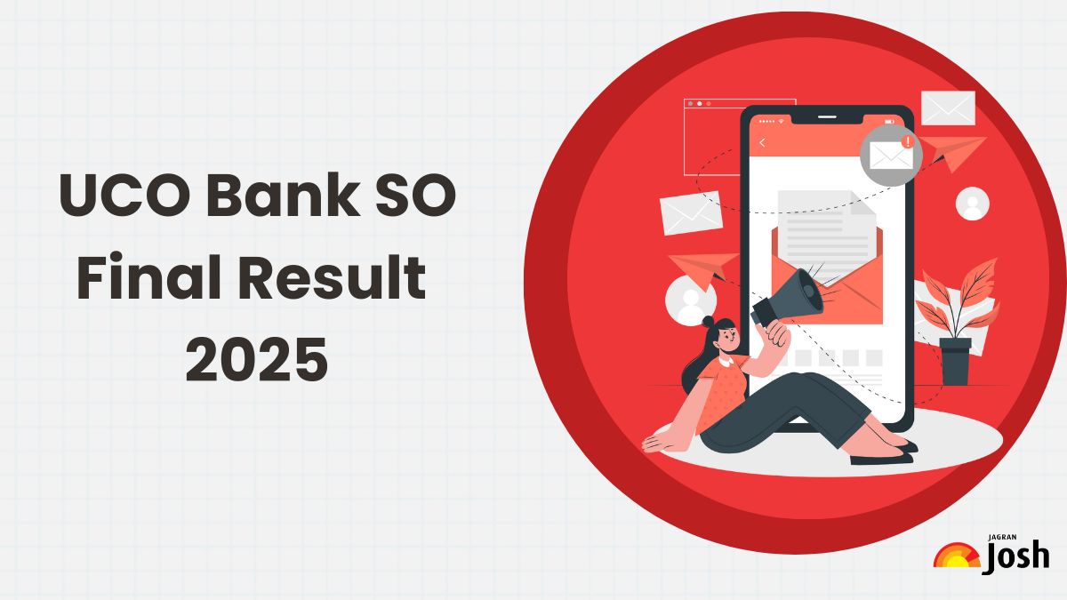 UCO Bank SO Final Result 2025 Released at uco.bank.in, Steps to Download Scorecard Here