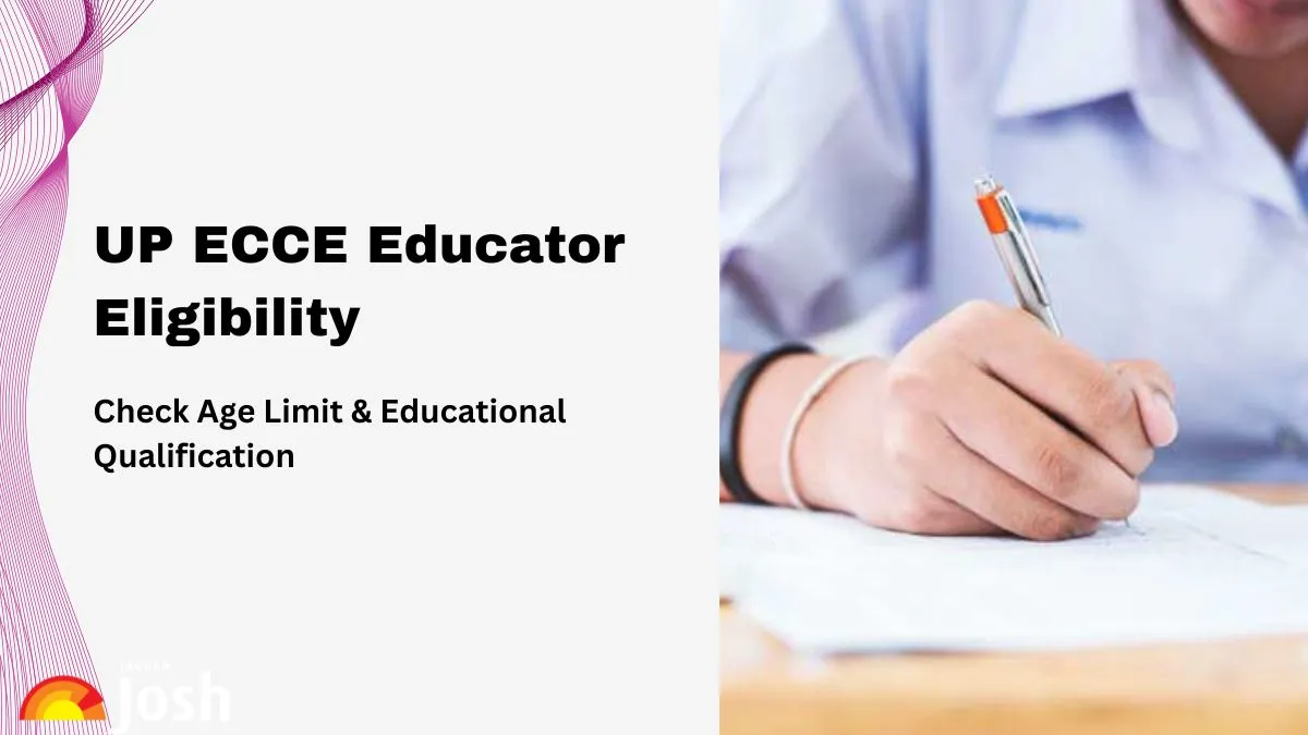 Know what is UP ECCE Educator Eligibility 2025: Check age limit and qualification details