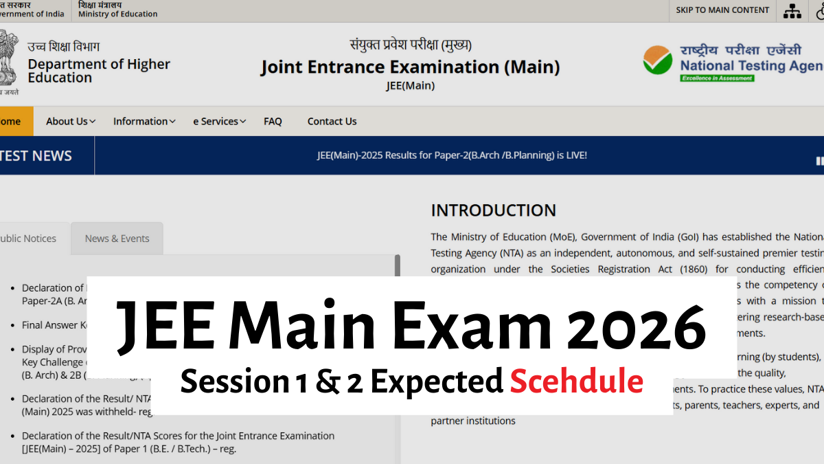JEE Mains Exam 2026: NTA Announce Soon Session 1 and 2 Schedule Based on CBSE Time Table