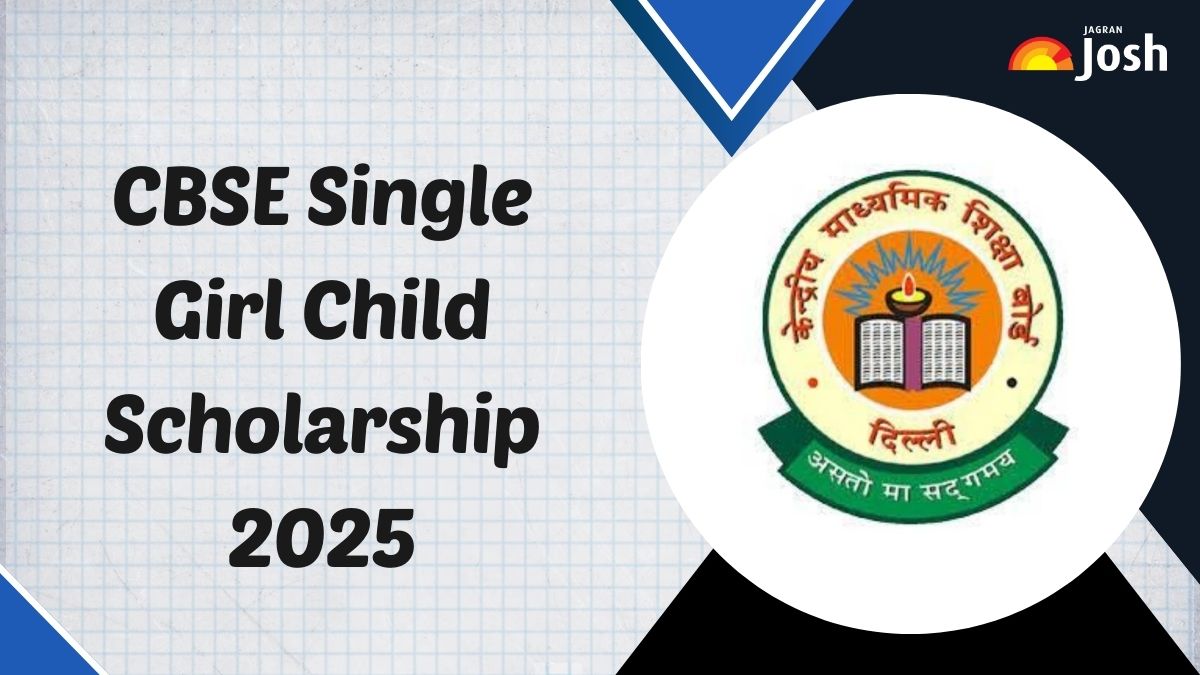 CBSE Single Girl Child Scholarship 2025: छात्राओं को मिलेगी हर महीने 500 रुपये की स्कॉलरशिप, जानें कैसे करें Apply