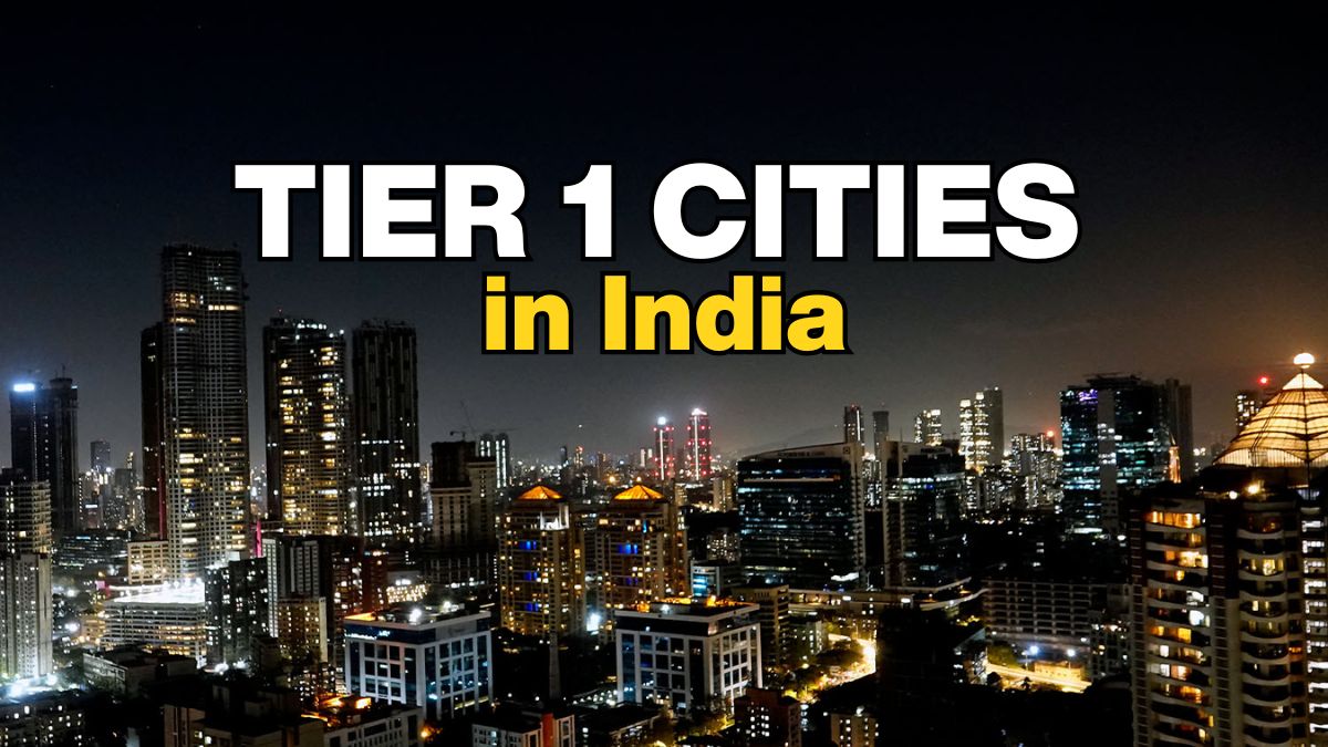 List of Tier 1 Cities in India