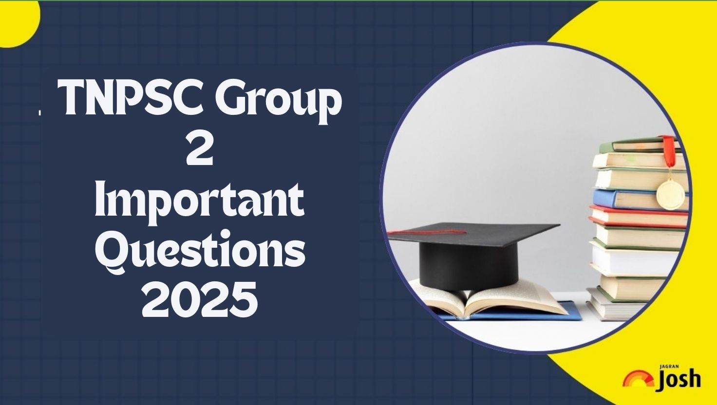 TNPSC Group 2 Important Questions 2025 for General Studies, English and Mental Ability
