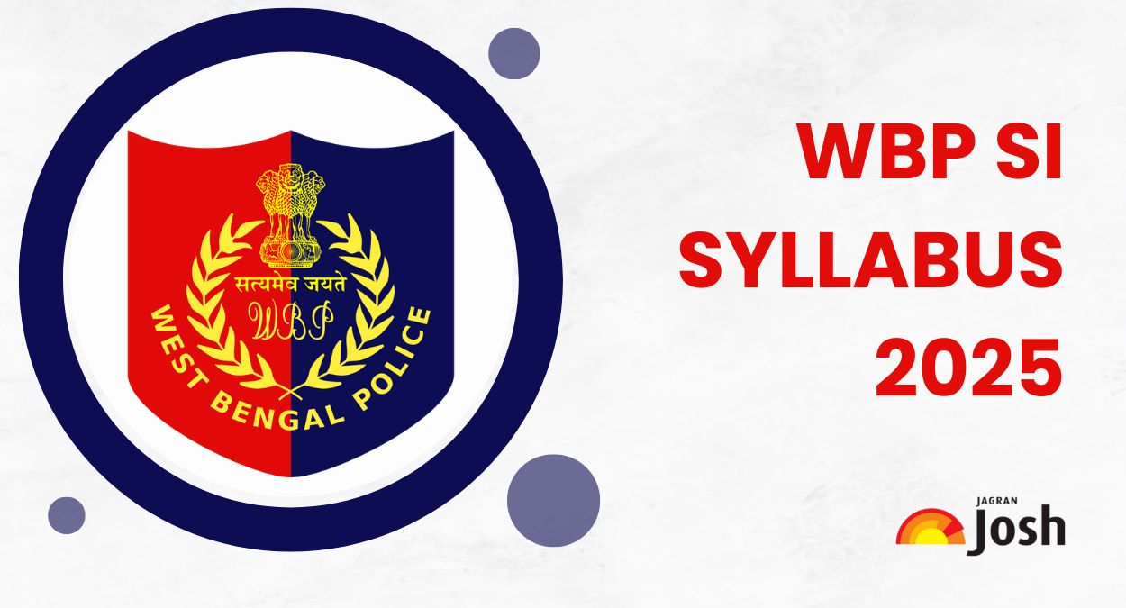 WB Police SI Syllabus 2025 & Exam Pattern: Download PDF & Check Subject Wise Topics
