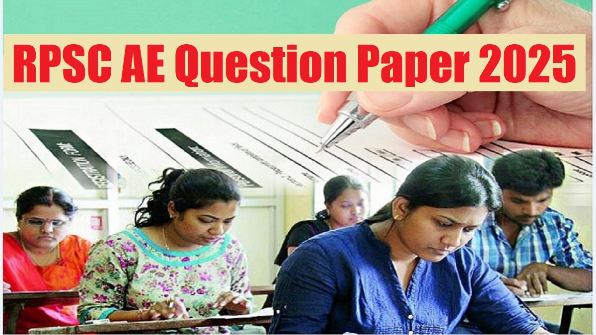 RPSC AE Question Paper 2025 PDF: Download Prelims Paper Set Wise