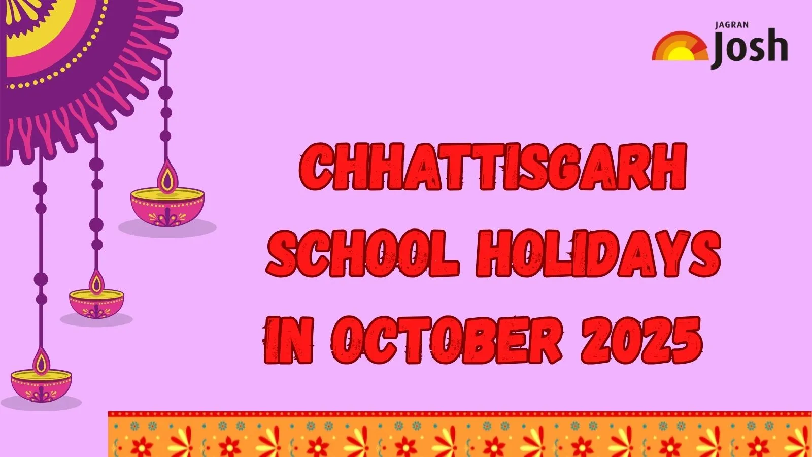 Chhattisgarh School Holiday List in October 2025