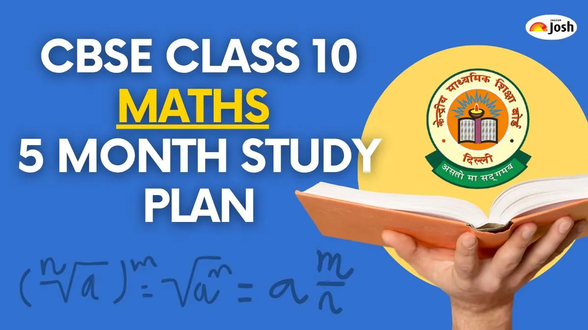 CBSE Class 10 Maths 5 Month Study Plan for Board Exam 2026, Check Complete Details Here