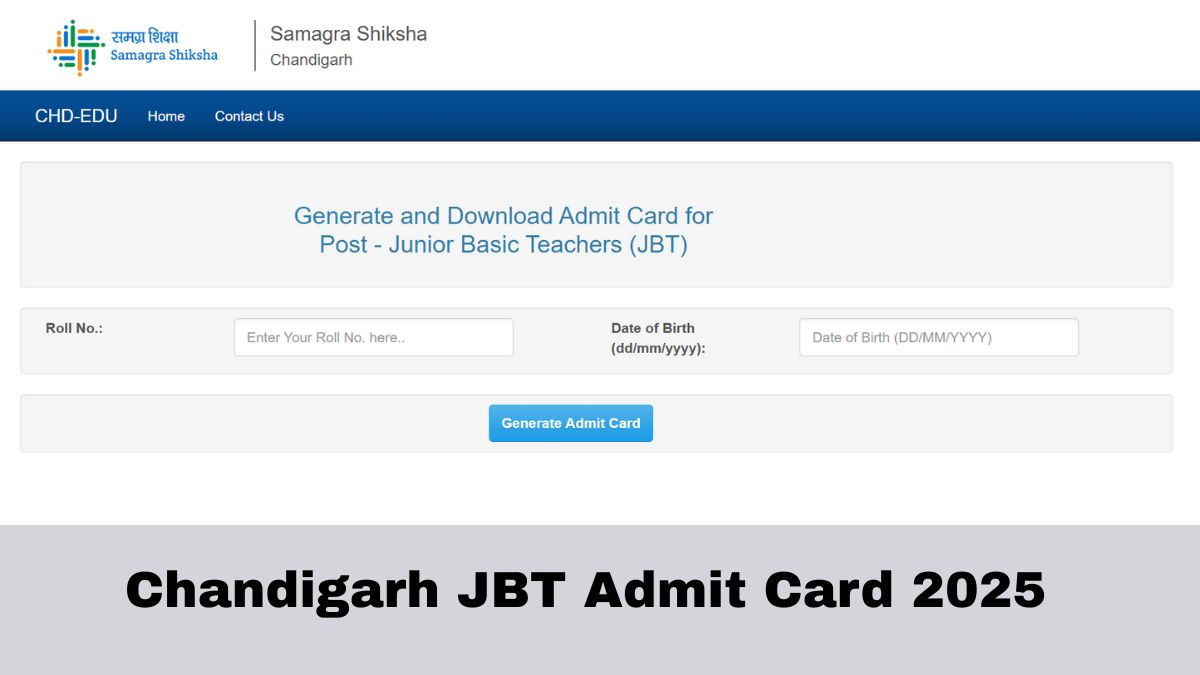 Chandigarh JBT Admit Card 2025: चंडीगढ़ JBT एडमिट कार्ड जारी, डाउनलोड करें हॉल टिकट