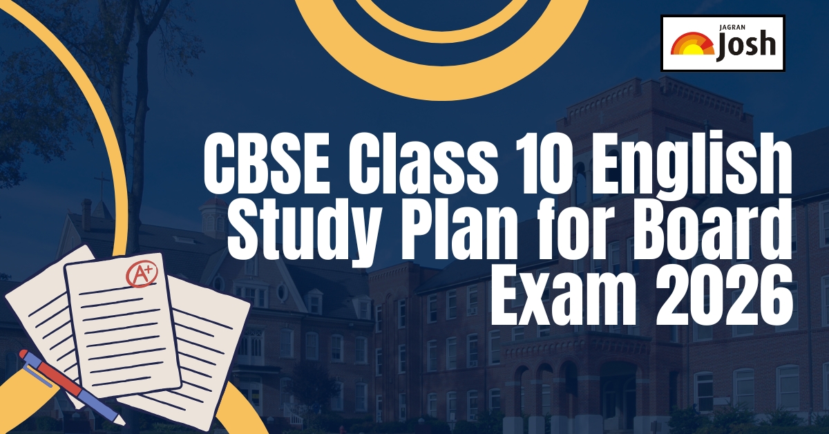 CBSE Class 10 Board English Exam 2026: Best 5-Month Daily Study Plan to Score Top Marks