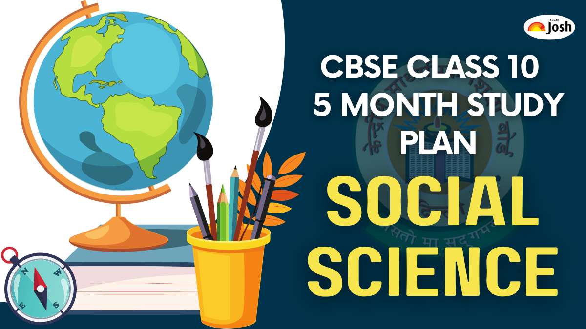 CBSE Class 10 Social Science Board Exam 2026: Best 5-Month Daily Study Plan to Score Top Marks