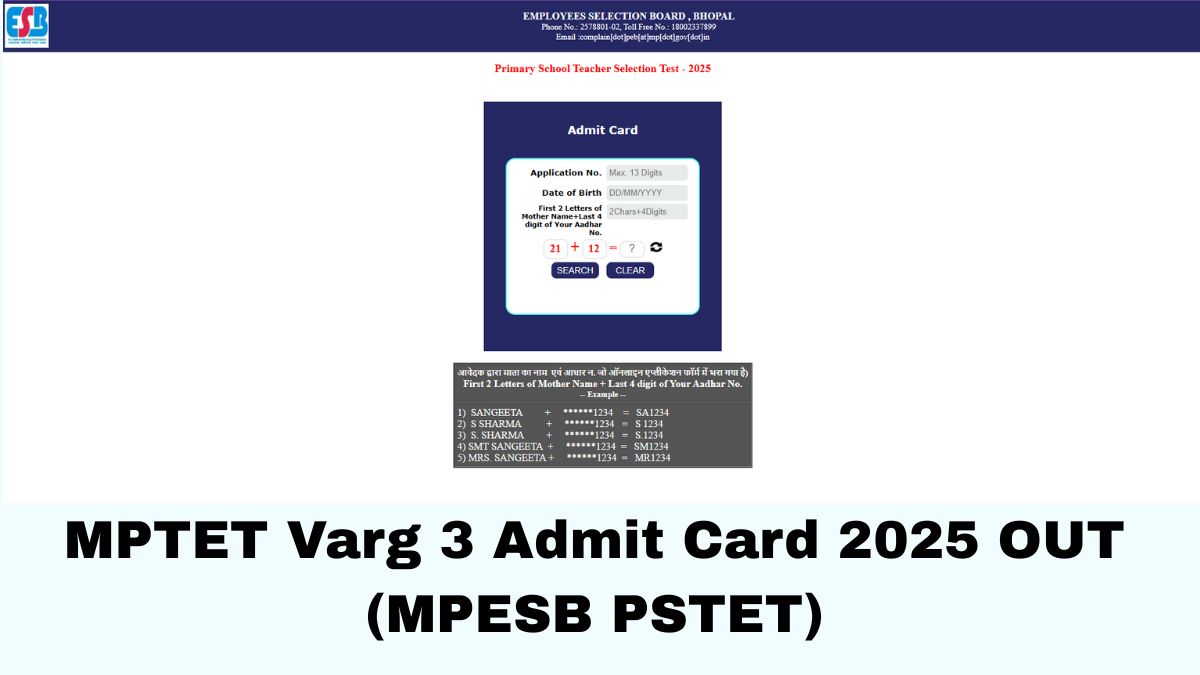 MPTET Varg 3 Admit Card 2025 OUT: एमपीटीईटी वर्ग 3 एडमिट कार्ड esb.mp.gov.in जारी, ये रहा MPESB PSTET हॉल टिकट Direct Link
