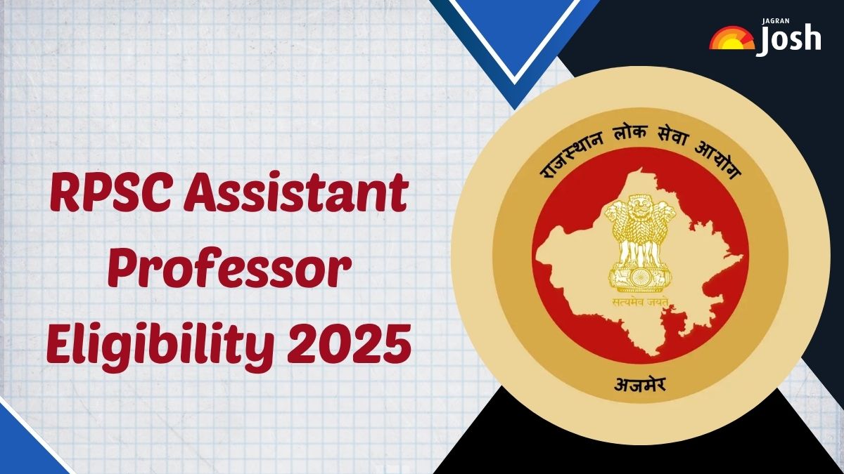 RPSC Assistant Professor Eligibility 2025: देखें आरपीएससी असिस्टेंट प्रोफेसर पात्रता योग्यता और आयु सीमा