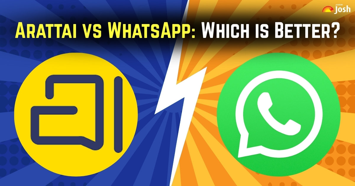 Arattai vs WhatsApp: Is Arattai better than WhatsApp? Check Key Differences!