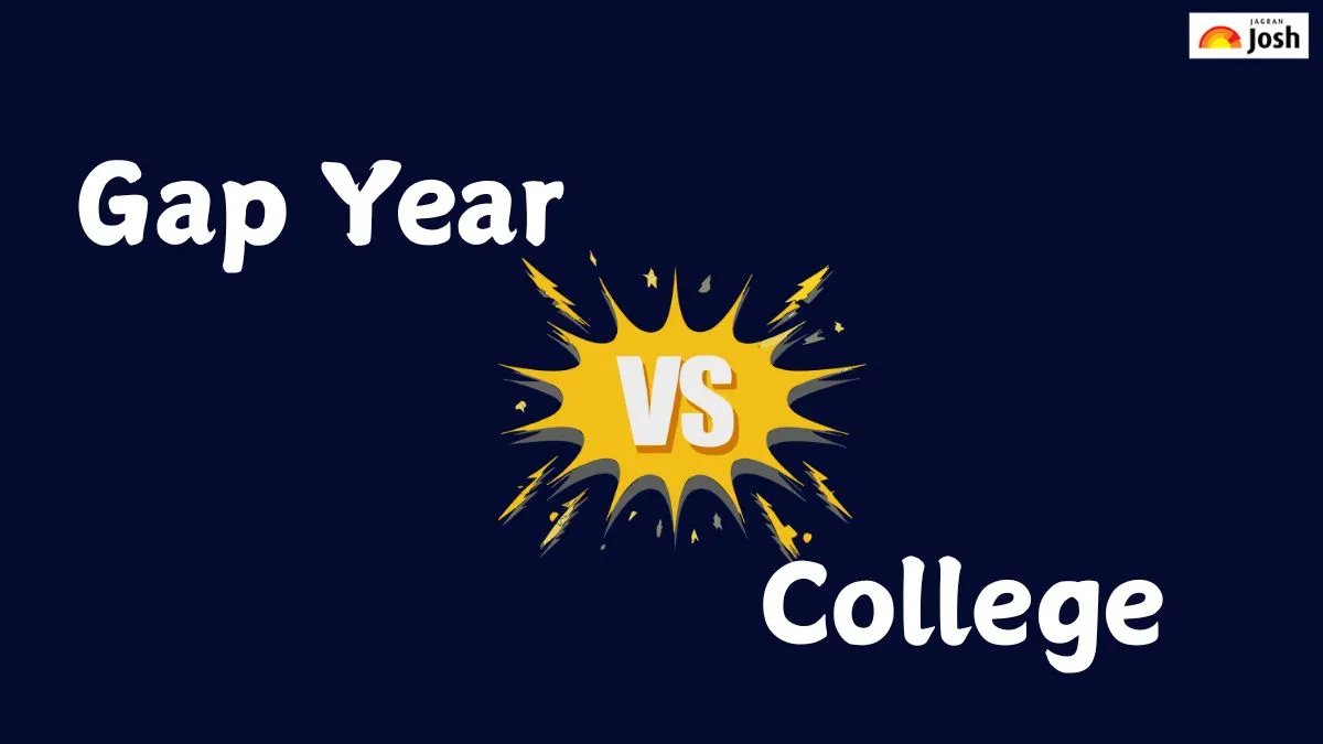 Gap Year Vs College