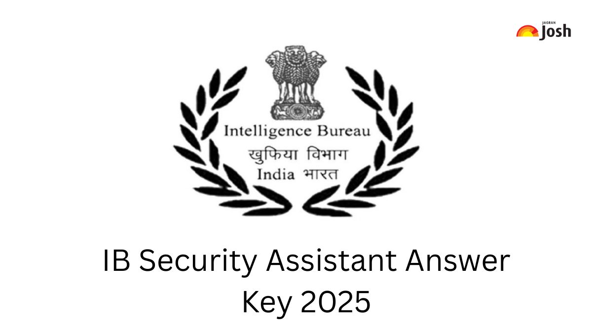 IB Security Assistant Answer Key 2025: आईबी सिक्योरिटी असिस्टेंट परीक्षा की उत्तर कुंजी जल्द mha.gov.in होगी जारी