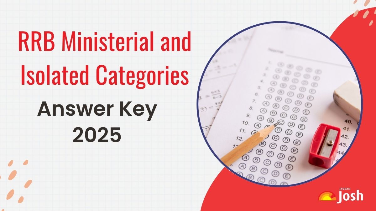 RRB Ministerial and Isolated Categories Answer Key 2025 OUT, Download PDF and Raise Objection