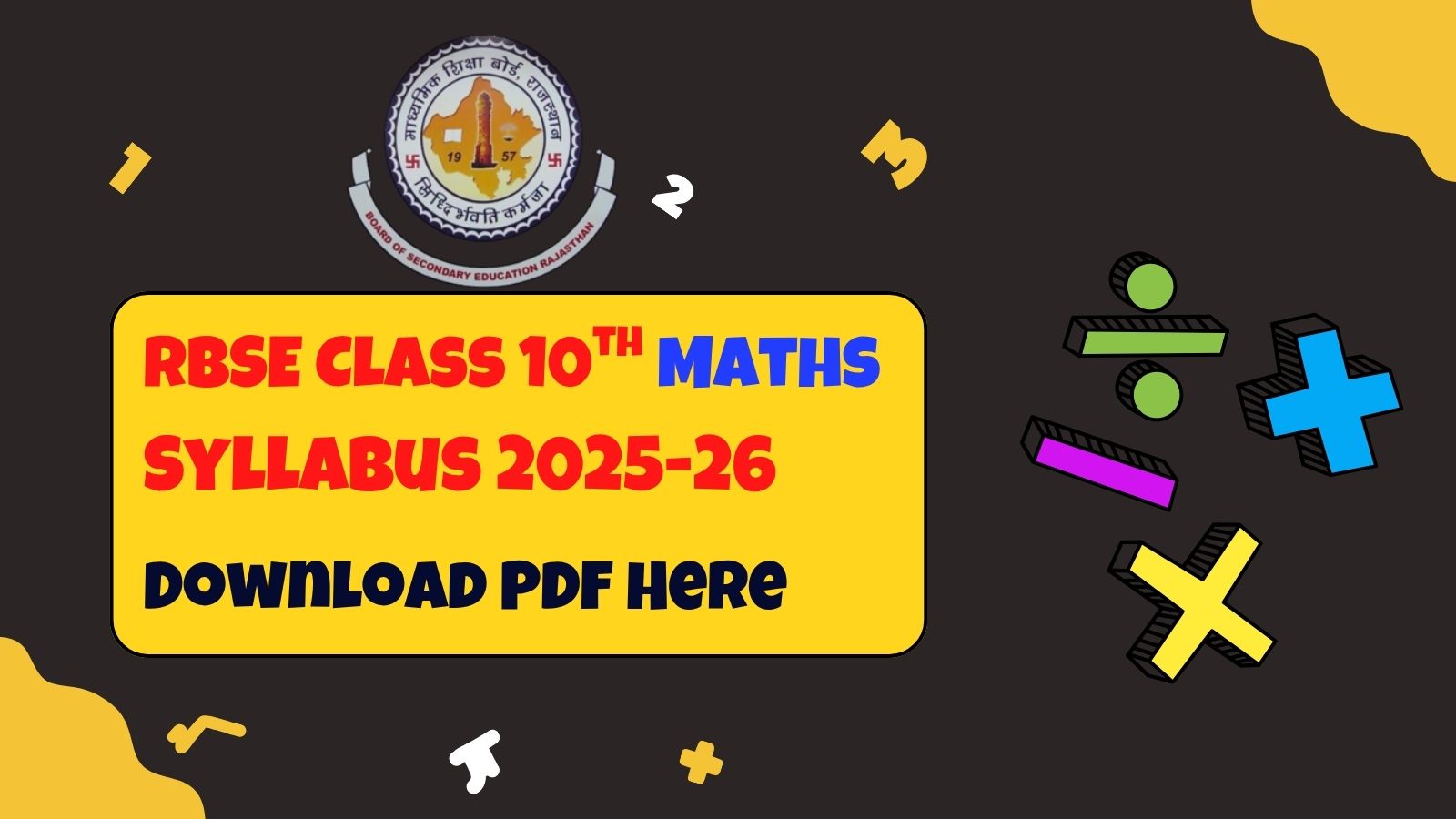 Rajasthan Board RBSE Class 10 Maths Syllabus; Download PDF Here