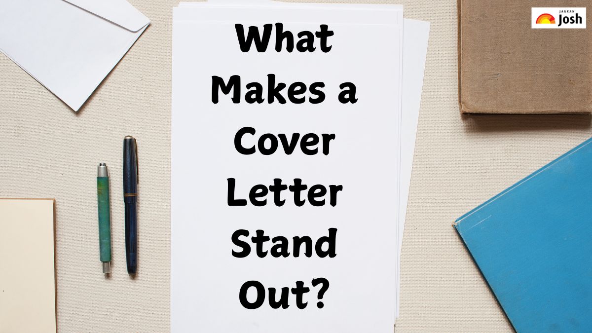 What Makes a Cover Letter Stand Out?