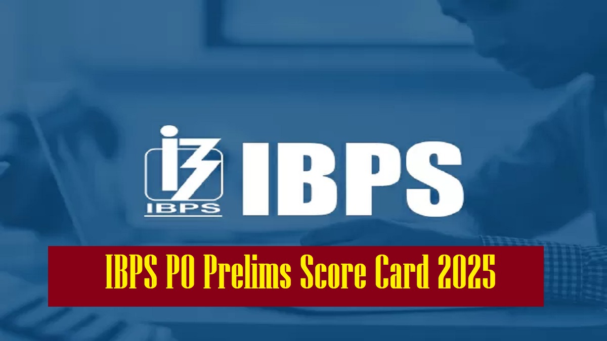 IBPS PO Score Card 2025 Releasing Soon at ibps.in, Download Prelims Result and Scorecard PDF - Steps Here