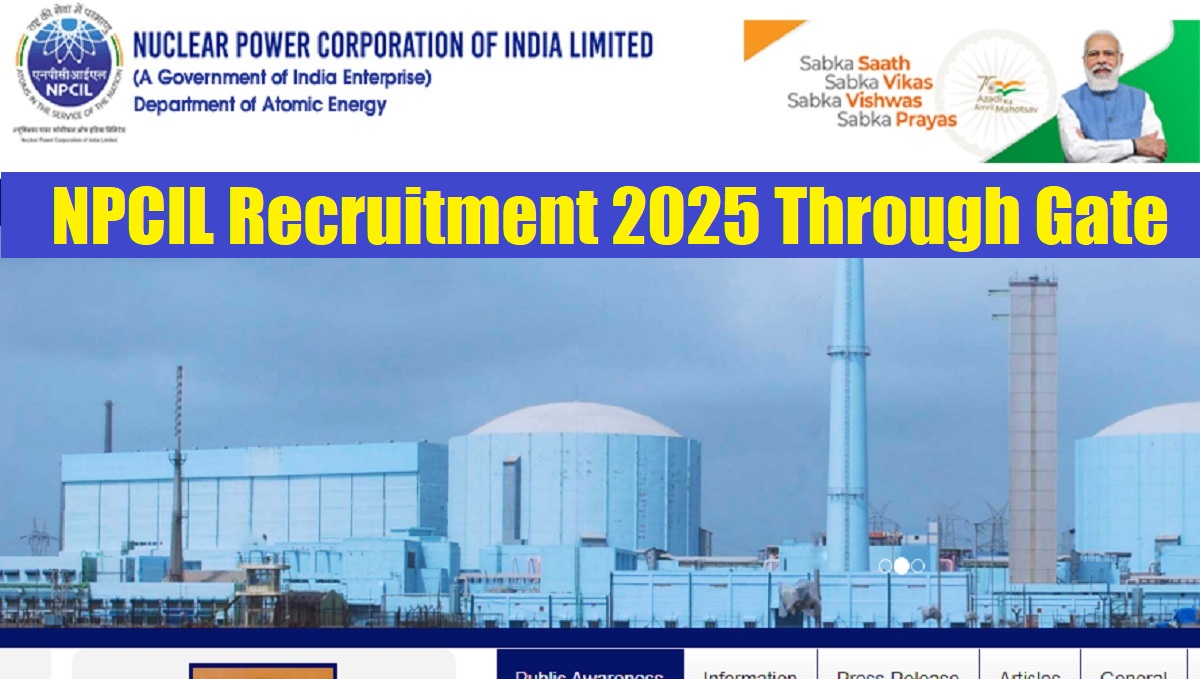 NPCIL Recruitment 2025 Through Gate: Notification Releasing Soon at npcil.nic.in, Check Apply Online Date and More