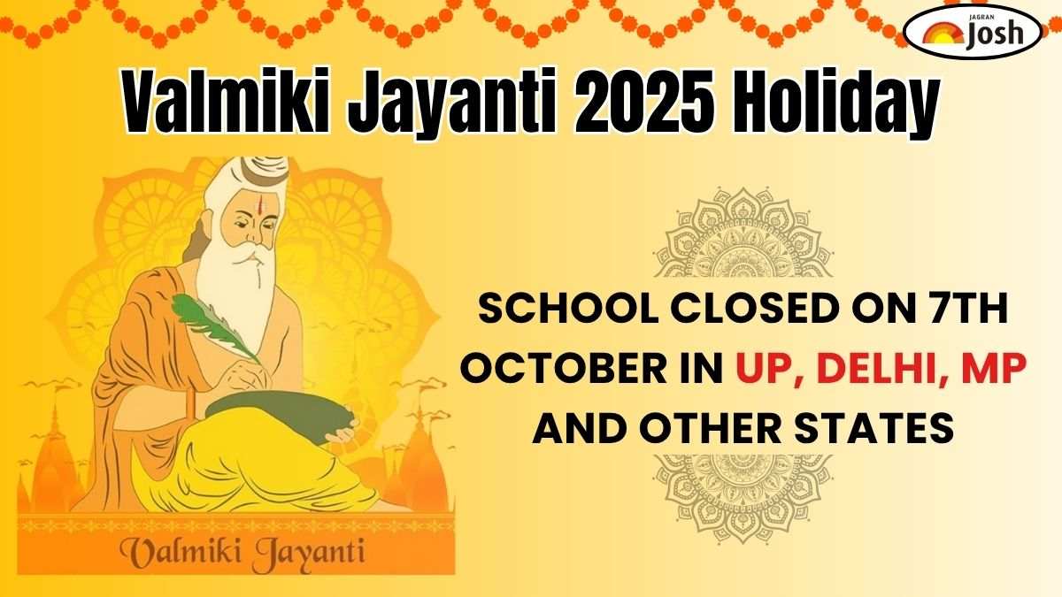 Valmiki Jayanti 2025 Holiday: School Closed on 7th October in UP, Delhi, MP and Other States; Check Details Here