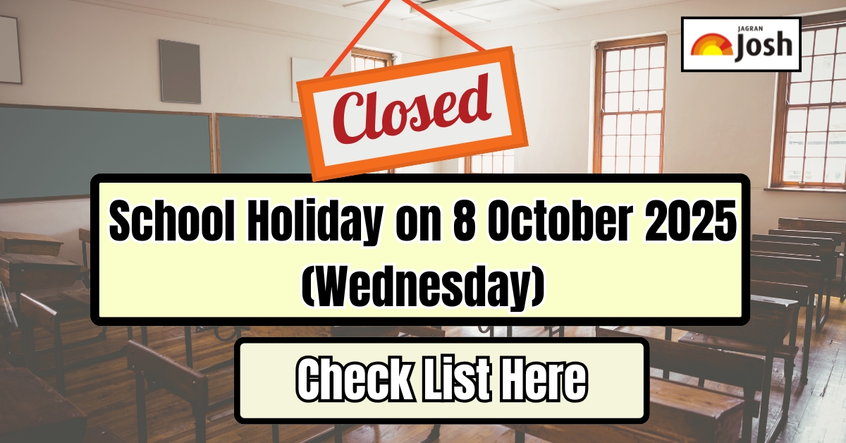 School Holiday on 8 October 2025 (Wednesday); Schools Closed in THESE States Due to Rain and Regional Festivals