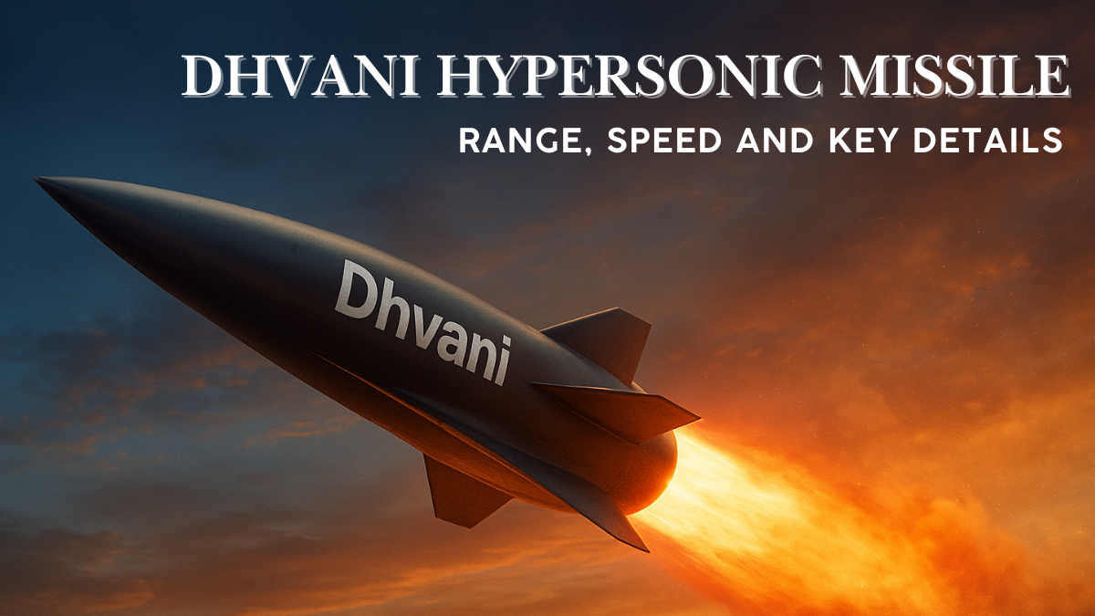 Dhvani Hypersonic Missile: Check Range, Speed, and Other Key Details
