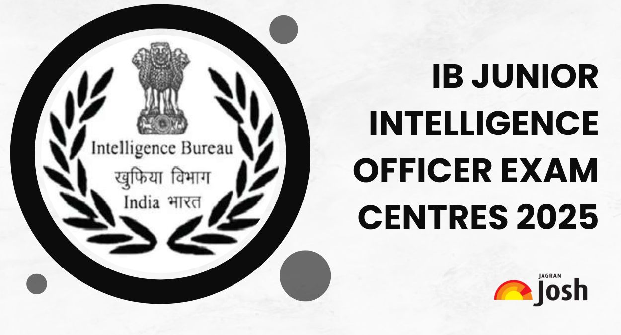 IB Junior Intelligence Officer Exam Centre 2025: Check IB JIO Test City List