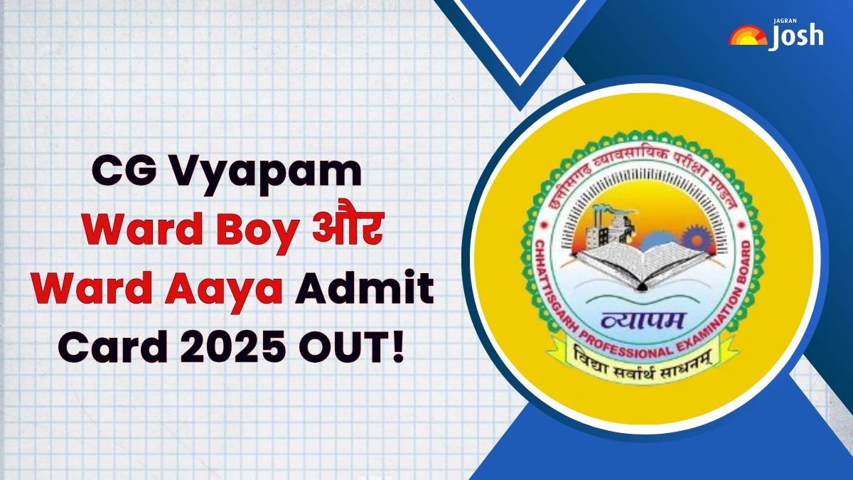 CG Vyapam Ward Boy and Ward Aaya Admit Card 2025 OUT: डाउनलोड करें वार्ड ब्वॉय और वार्ड आया एडमिट कार्ड