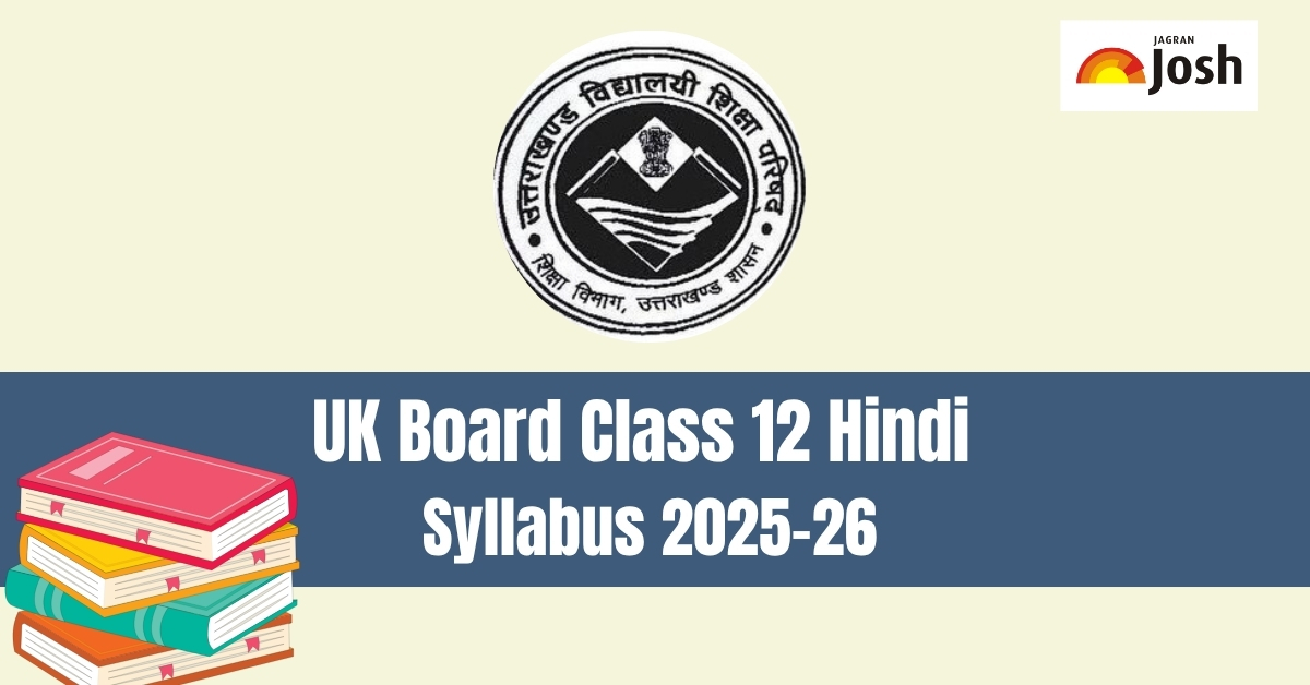 UK Board Class 12 Hindi Syllabus 2025-26: Download FREE PDF