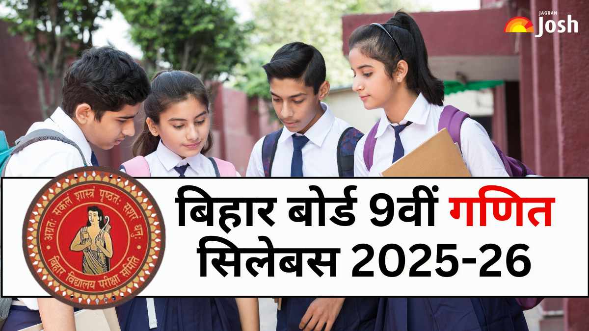 बिहार बोर्ड 9वीं गणित सिलेबस 2025-26 (Bihar Board 9th Maths Syllabus in Hindi), डाउनलोड सिलेबस PDF
