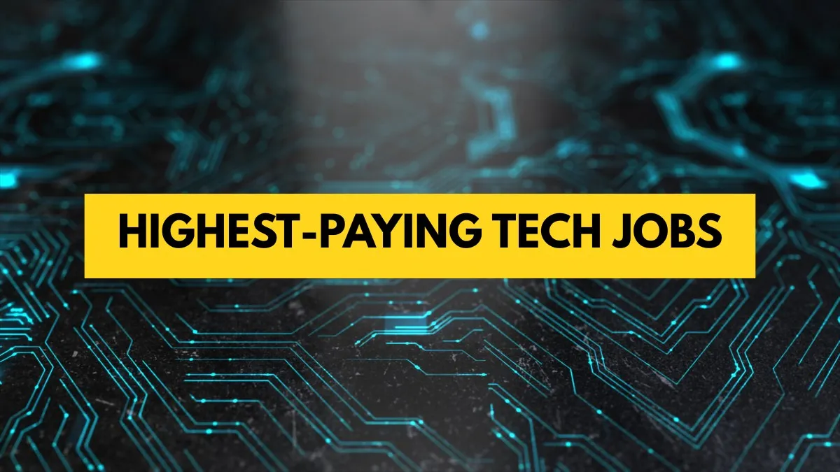 Highest Paying Tech Jobs