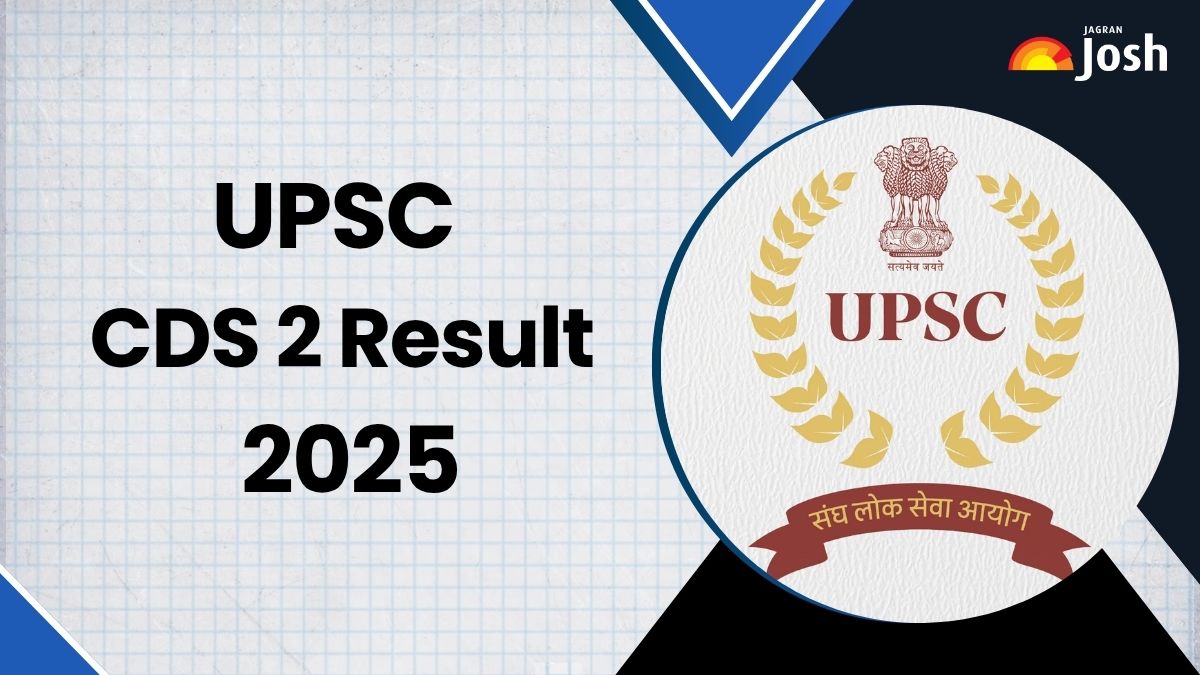 UPSC CDS 2 Result 2025 OUT: यूपीएससी सीडीएस 2 परिणाम upsc.gov.in पर जारी, डाउनलोड करें मेरिट लिस्ट PDF