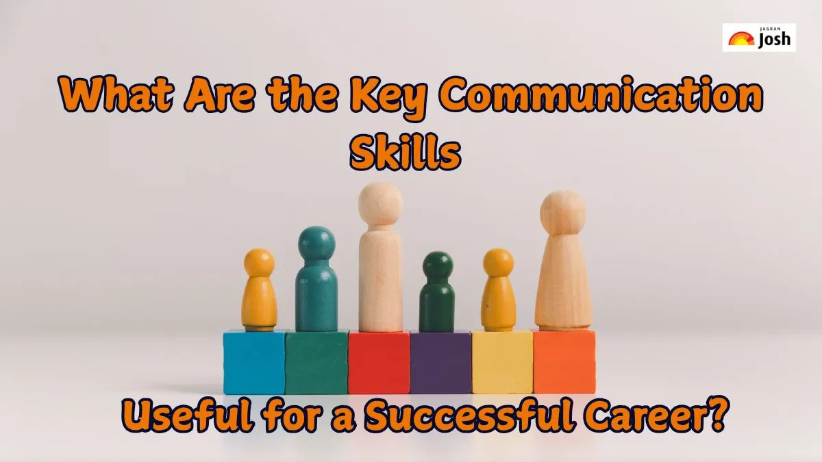 What Are the Key Communication Skills Useful for a Successful Career?