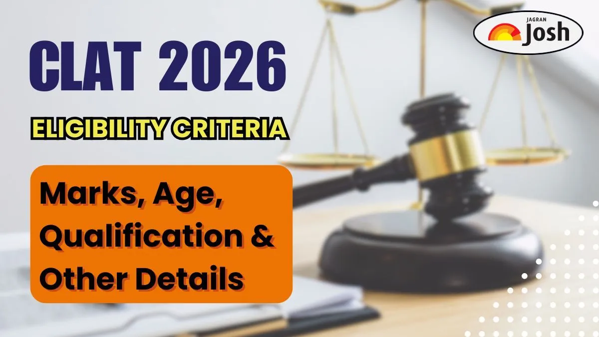 Check CLAT UG 2026 Eligibility Criteria Here