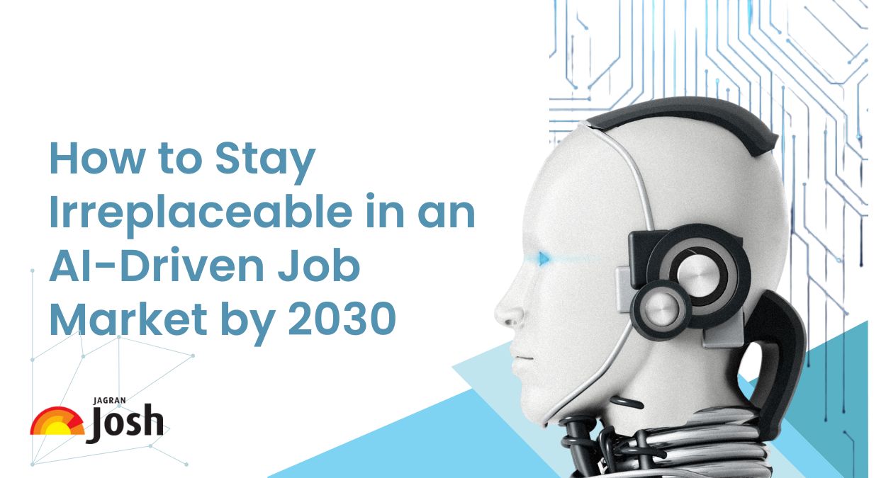 How to Stay Irreplaceable in an AI-Driven Job Market by 2030 - Future-Proof Your Career