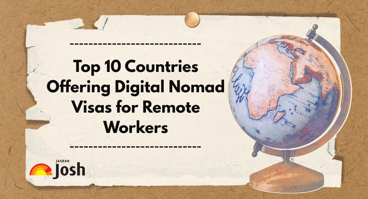 Top 10 Countries Offering Digital Nomad Visas for Remote Workers